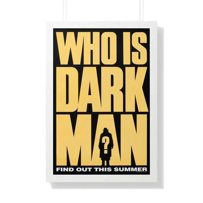 DARKMAN (TEASER) 1990 - Framed Movie Poster 20" x 30" White - The Sticker Space