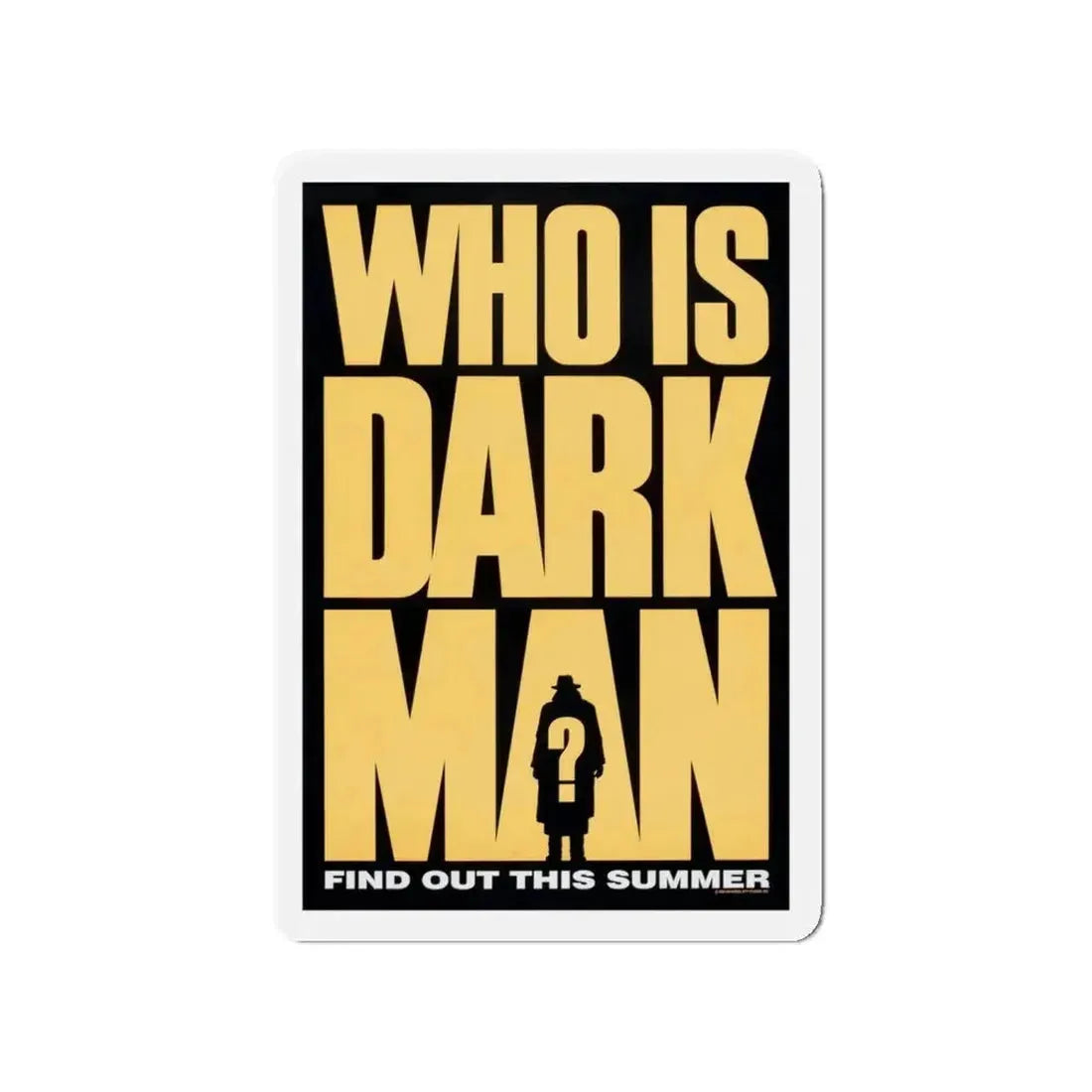 DARKMAN (TEASER) 1990 Movie Poster - Refrigerator Magnet 4 Inch - The Sticker Space