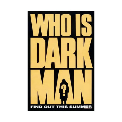 DARKMAN (TEASER) 1990 - Paper Movie Poster - The Sticker Space