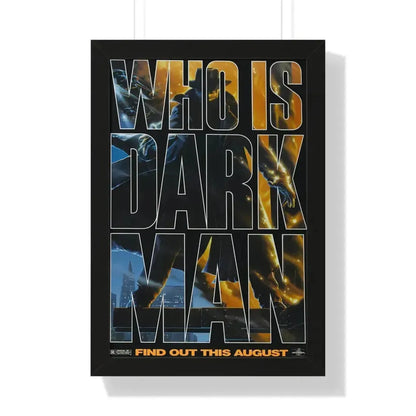 DARKMAN (TEASER 2) 1990 - Framed Movie Poster 16″ x 24″ Black - The Sticker Space