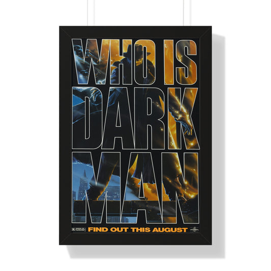 DARKMAN (TEASER 2) 1990 - Framed Movie Poster-16″ x 24″-The Sticker Space