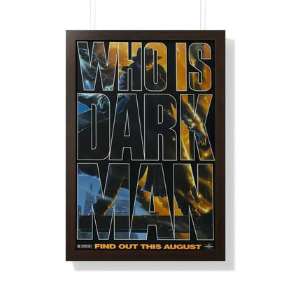 DARKMAN (TEASER 2) 1990 - Framed Movie Poster 20" x 30" Walnut - The Sticker Space