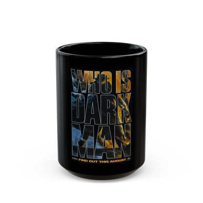 DARKMAN (TEASER 2) 1990 Movie Poster - Black Coffee Mug-15oz-The Sticker Space