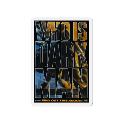 DARKMAN (TEASER 2) 1990 Movie Poster - Die-Cut Magnet-4" x 4"-The Sticker Space