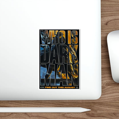 DARKMAN (TEASER 2) 1990 Movie Poster STICKER Vinyl Die-Cut Decal-The Sticker Space