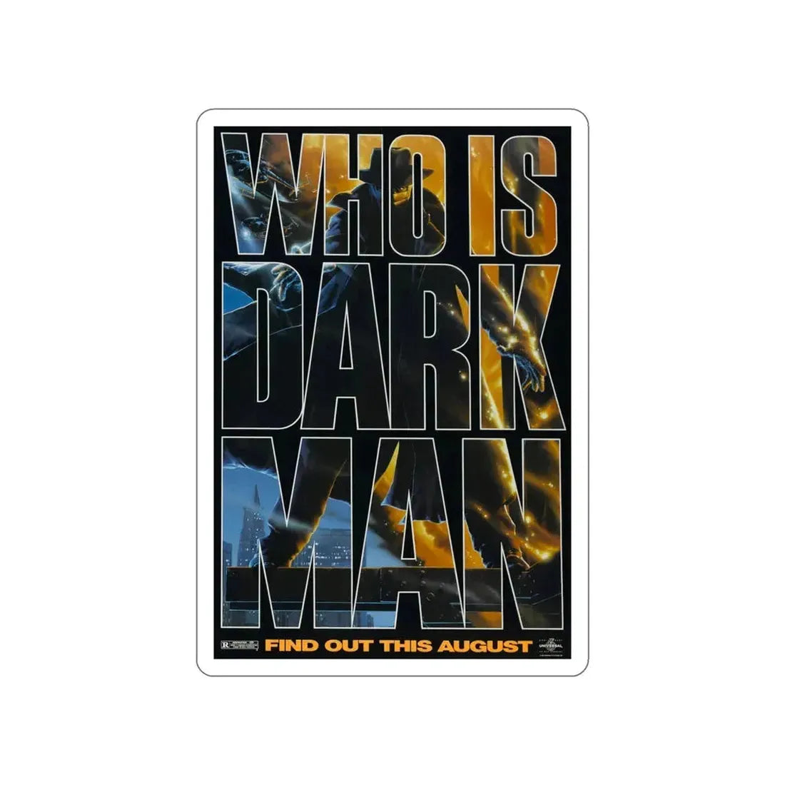 DARKMAN (TEASER 2) 1990 Movie Poster STICKER Vinyl Die-Cut Decal 6 Inch - The Sticker Space