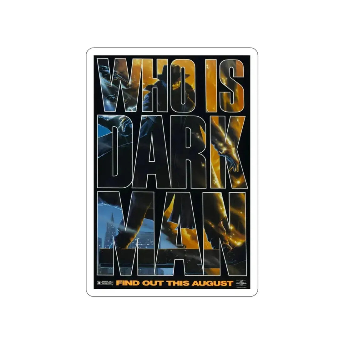 DARKMAN (TEASER 2) 1990 Movie Poster STICKER Vinyl Die-Cut Decal - The Sticker Space