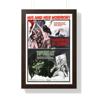 DAUGHTERS OF SATAN + SUPERBEAST (DOUBLE FEATURE) 1972 - Framed Movie Poster-16″ x 24″-The Sticker Space