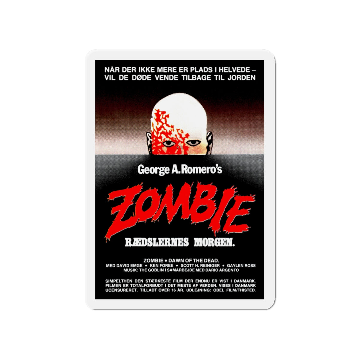 DAWN OF THE DEAD (DANISH) 1978 Movie Poster - Die-Cut Magnet-4" x 4"-The Sticker Space