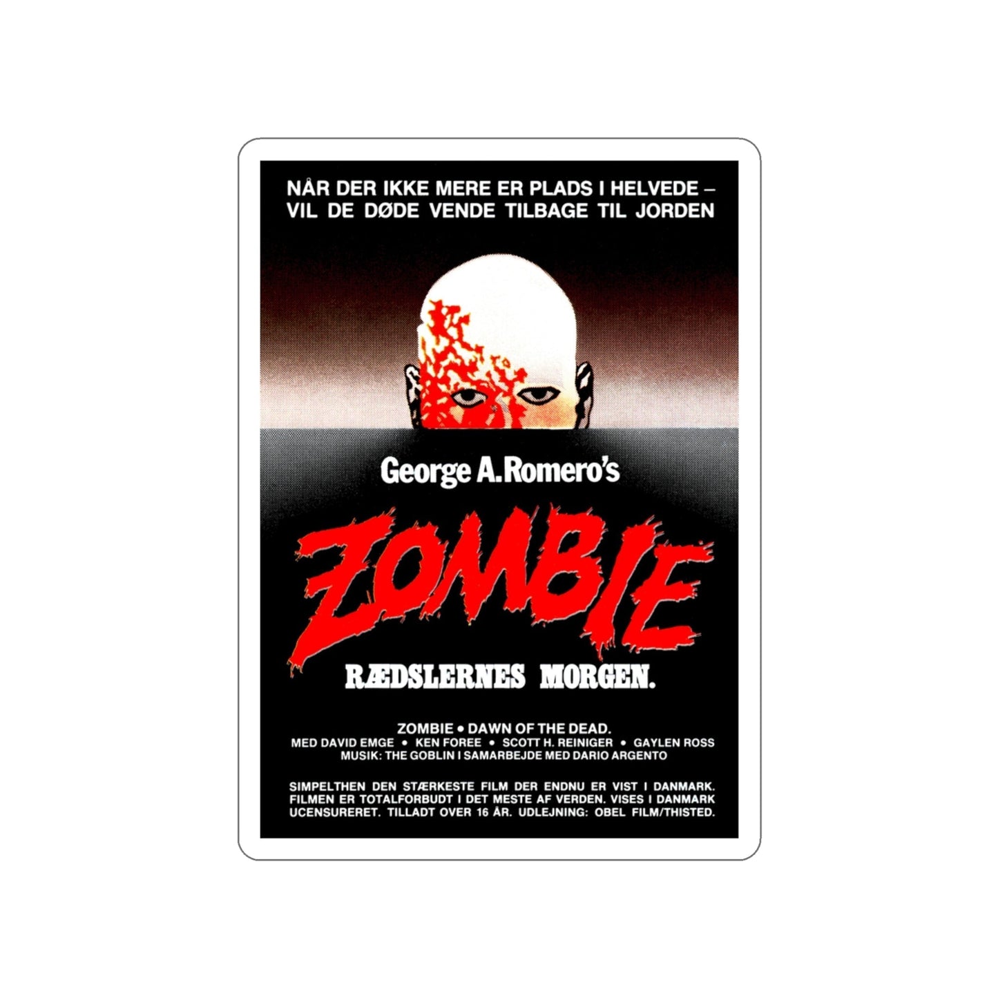 DAWN OF THE DEAD (DANISH) 1978 Movie Poster STICKER Vinyl Die-Cut Decal-3 Inch-The Sticker Space