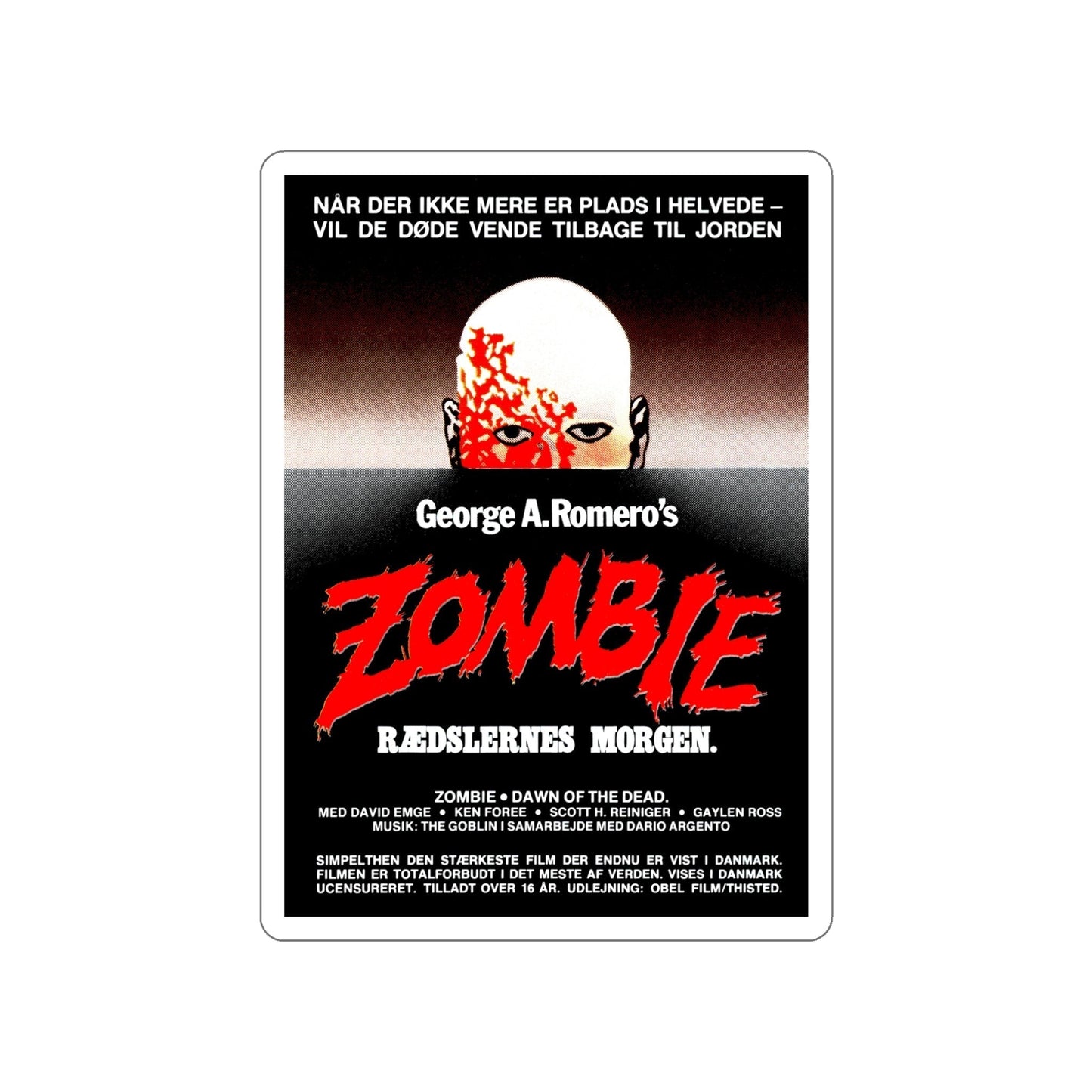 DAWN OF THE DEAD (DANISH) 1978 Movie Poster STICKER Vinyl Die-Cut Decal-5 Inch-The Sticker Space