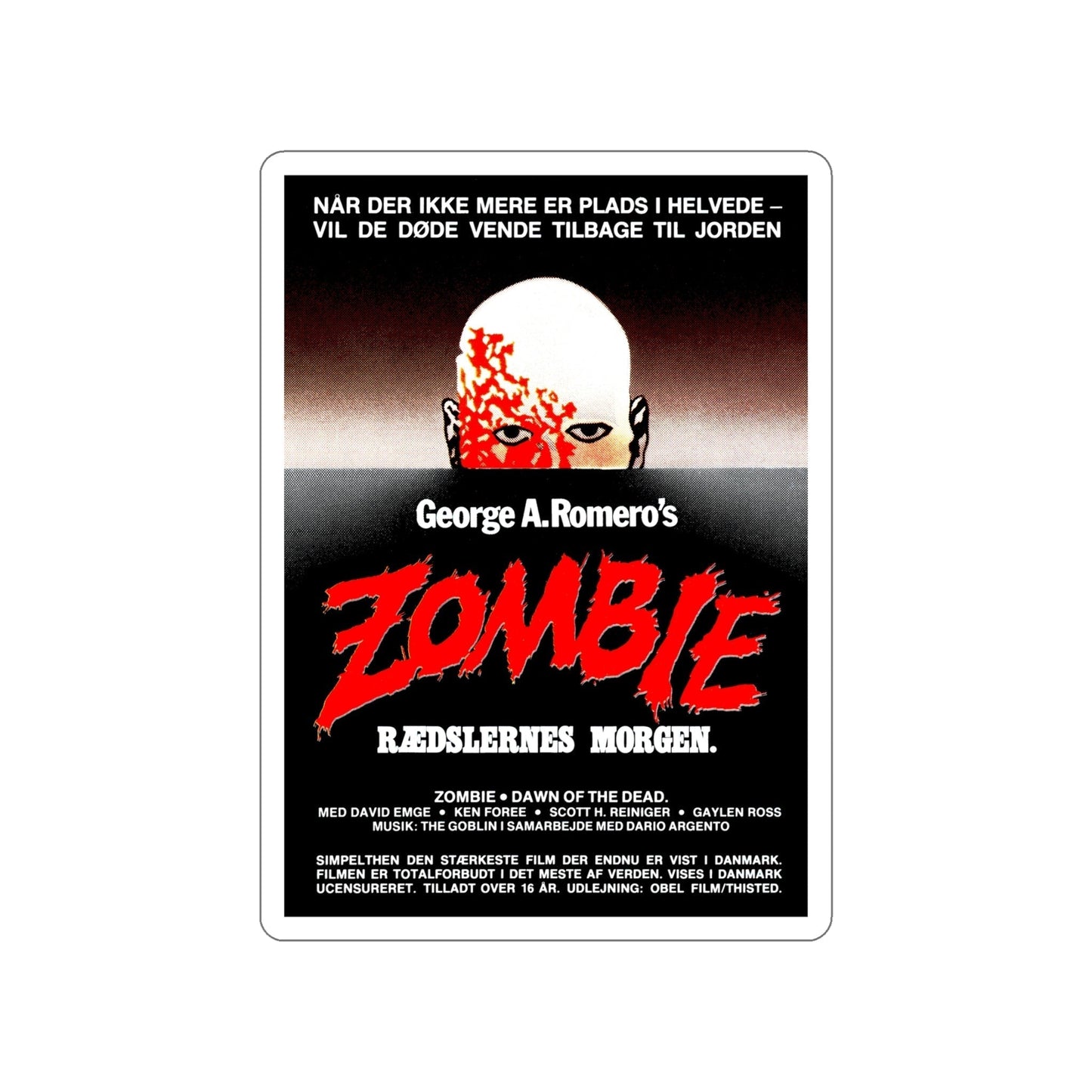 DAWN OF THE DEAD (DANISH) 1978 Movie Poster STICKER Vinyl Die-Cut Decal-6 Inch-The Sticker Space