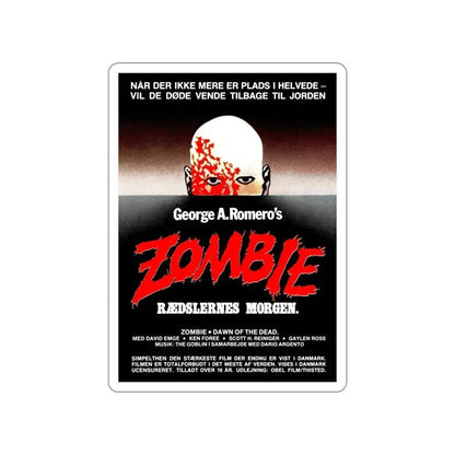 DAWN OF THE DEAD (DANISH) 1978 Movie Poster STICKER Vinyl Die-Cut Decal 6 Inch - The Sticker Space