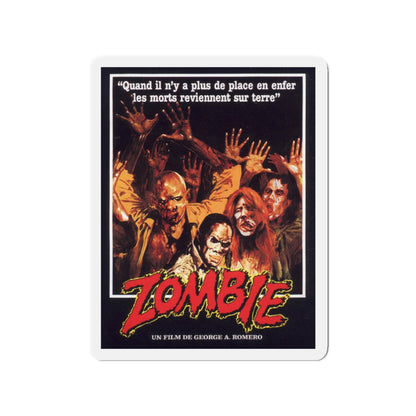 DAWN OF THE DEAD (FRENCH) 1978 Movie Poster - Die-Cut Magnet-3" x 3"-The Sticker Space