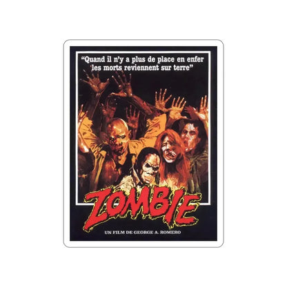 DAWN OF THE DEAD (FRENCH) 1978 Movie Poster STICKER Vinyl Die-Cut Decal - The Sticker Space