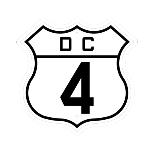 DC-4 (Washington D.C.) (Road Sign) STICKER Vinyl Kiss-Cut Decal 2 Inch White - The Sticker Space