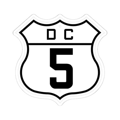 DC-5 (Washington D.C.) (Road Sign) STICKER Vinyl Kiss-Cut Decal 6 Inch White - The Sticker Space