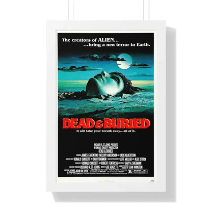 DEAD & BURIED 1981 - Framed Movie Poster 16″ x 24″ White - The Sticker Space