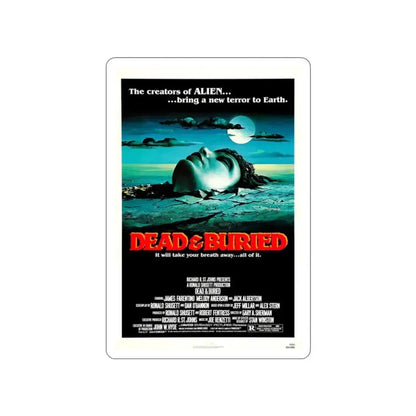 DEAD & BURIED 1981 Movie Poster STICKER Vinyl Die-Cut Decal - The Sticker Space