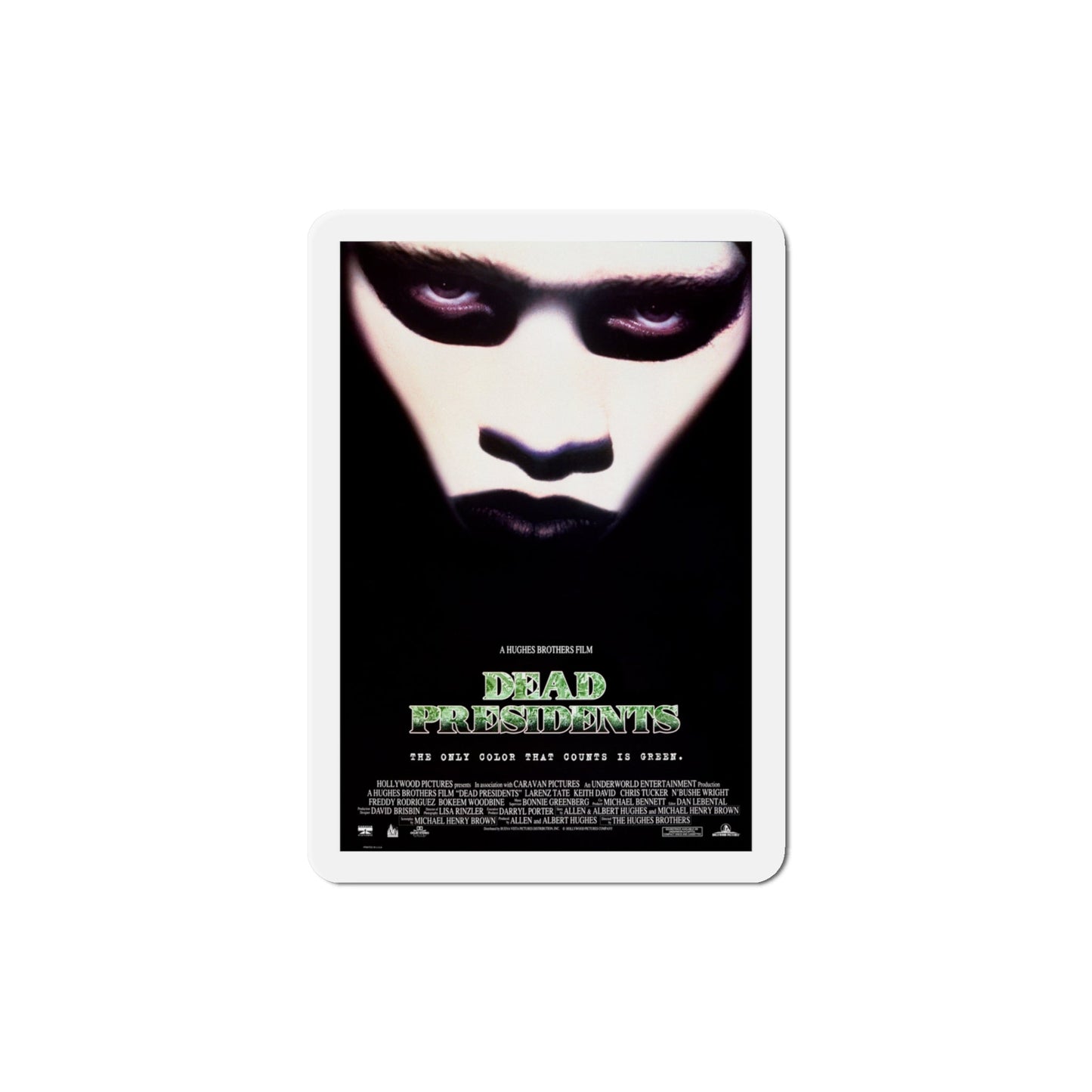 Dead Presidents 1995 Movie Poster Die-Cut Magnet-4" x 4"-The Sticker Space