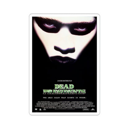 Dead Presidents 1995 Movie Poster STICKER Vinyl Die-Cut Decal-2 Inch-The Sticker Space