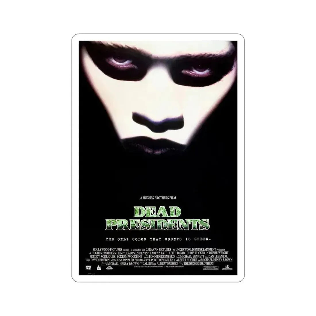 Dead Presidents 1995 Movie Poster STICKER Vinyl Die-Cut Decal 6 Inch - The Sticker Space