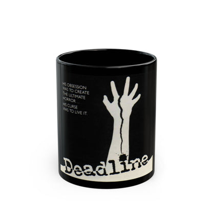 DEADLINE Movie Poster - Black Coffee Mug-11oz-The Sticker Space