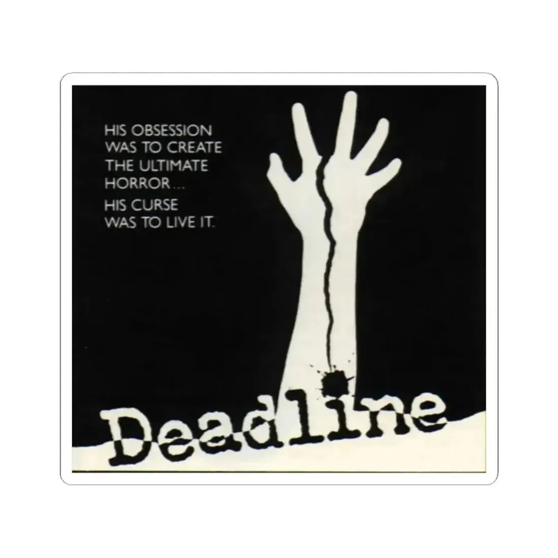 DEADLINE Movie Poster - STICKER Vinyl Kiss-Cut Decal 2 Inch White - The Sticker Space