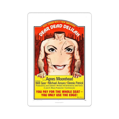 DEAR DEAD DELILAH 1972 Movie Poster - STICKER Vinyl Kiss-Cut Decal 6 Inch White - The Sticker Space