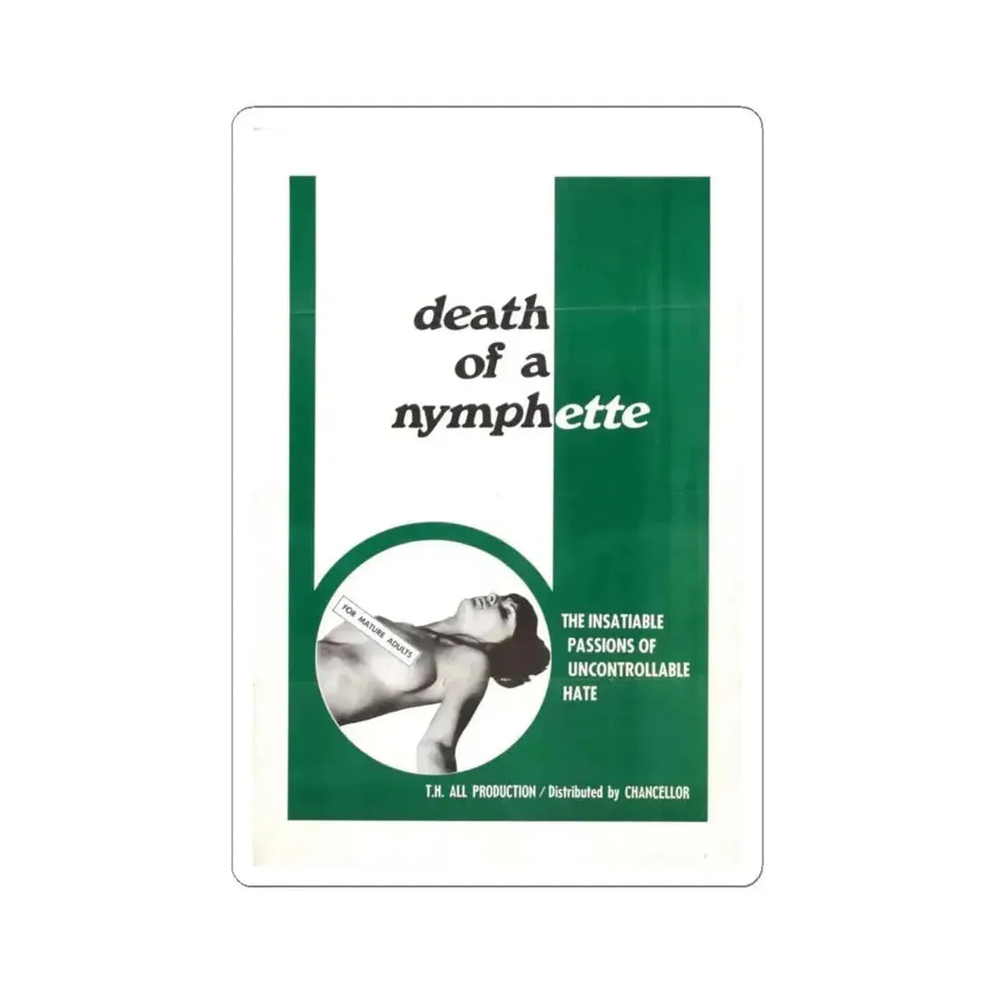 DEATH OF A NYMPHETTE 1967 Movie Poster - STICKER Vinyl Kiss-Cut Decal 6 Inch White - The Sticker Space
