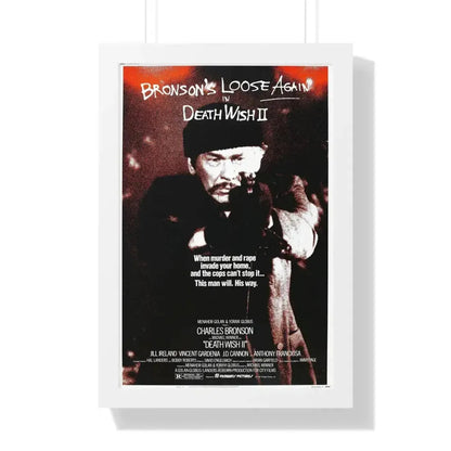 DEATH WISH II 1982 - Framed Movie Poster 16″ x 24″ White - The Sticker Space