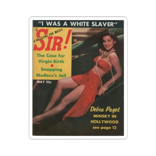 Debra Paget #591 - Sir! Mag. May '57 - Debbie on Cover in Color & 4-Page Spread inside (Vintage Female Icon) STICKER Vinyl Kiss-Cut Decal 2 Inch White - The Sticker Space