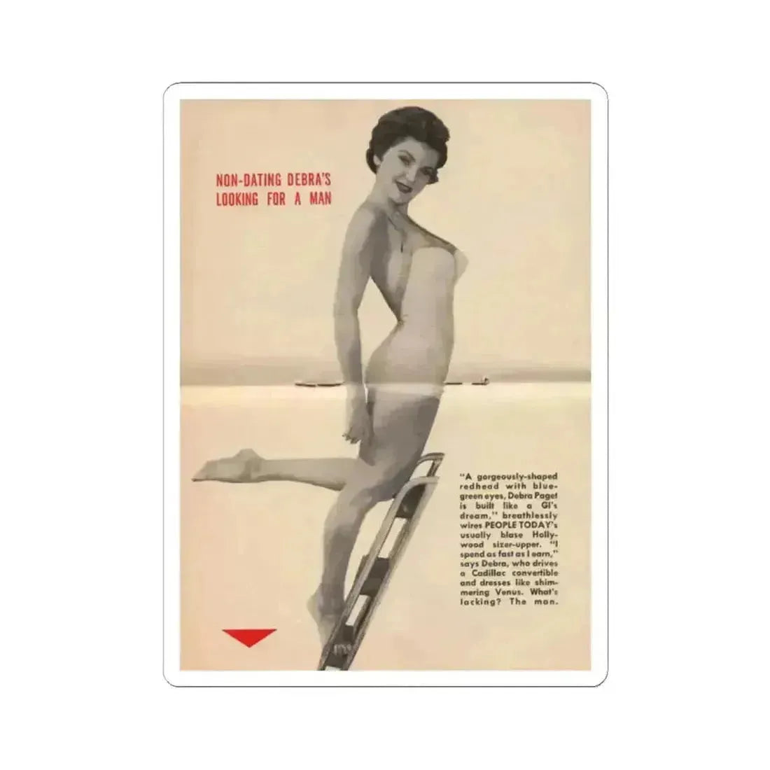 Debra Paget #676 - Pages 30-34 Pages 3 & 4 of 5 Pages featuring, Debra 1 B&W Centerfold Photo & Caption from People Today Pocket Mag. 1-26-55 (Vintage Female Icon) STICKER Vinyl Kiss-Cut Decal 2 Inch White - The Sticker Space