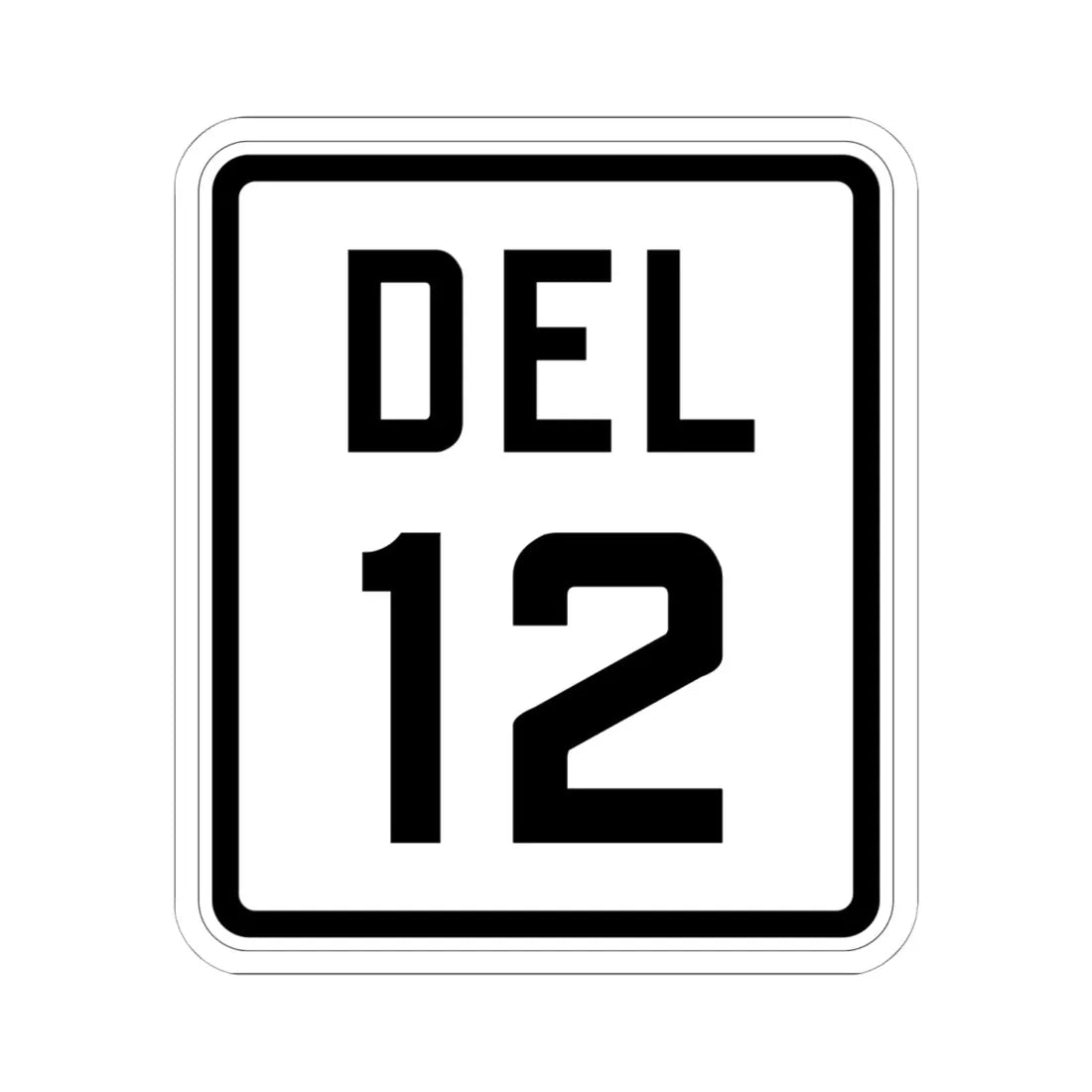Delaware 12 1926 (Delaware) (Road Sign) STICKER Vinyl Kiss-Cut Decal 6 Inch White - The Sticker Space