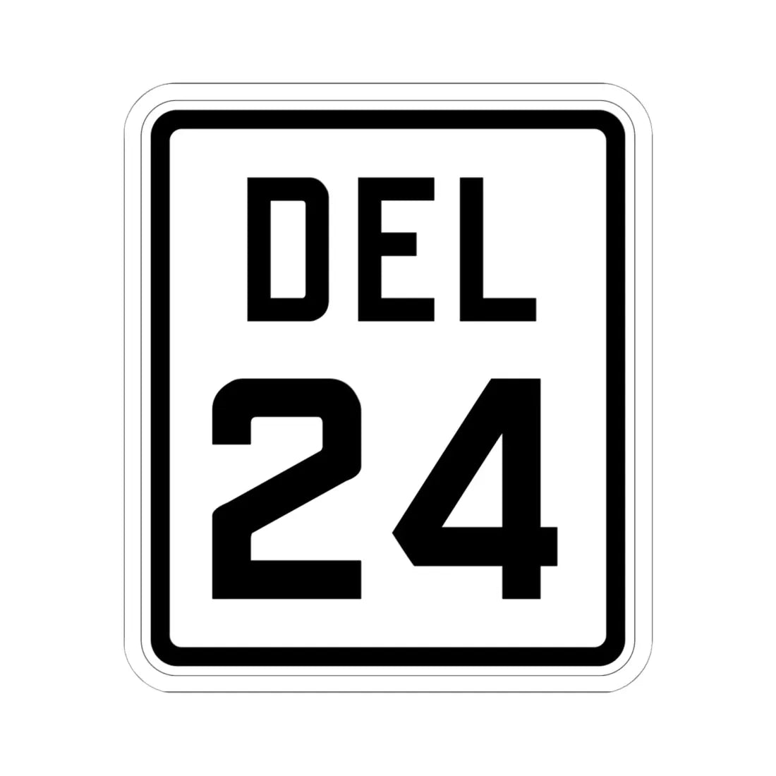 Delaware 24 1926 (Delaware) (Road Sign) STICKER Vinyl Kiss-Cut Decal 6 Inch White - The Sticker Space