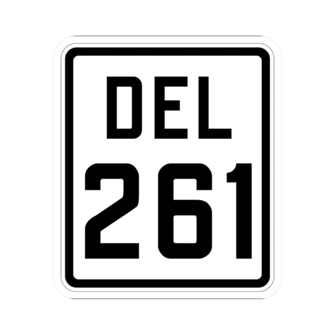 Delaware 261 1926 (Delaware) (Road Sign) STICKER Vinyl Kiss-Cut Decal 2 Inch White - The Sticker Space