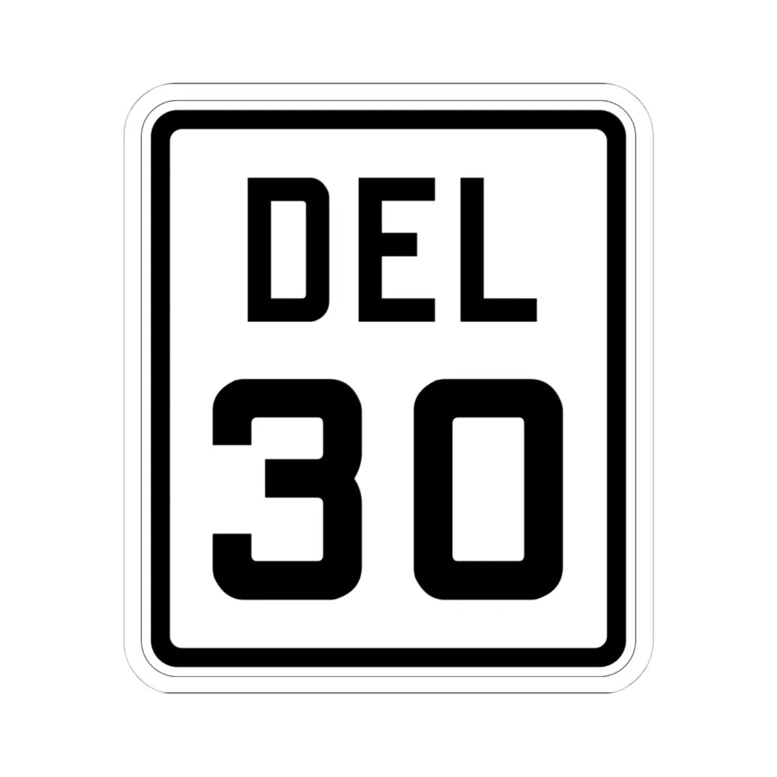 Delaware 30 1926 (Delaware) (Road Sign) STICKER Vinyl Kiss-Cut Decal 4 Inch White - The Sticker Space