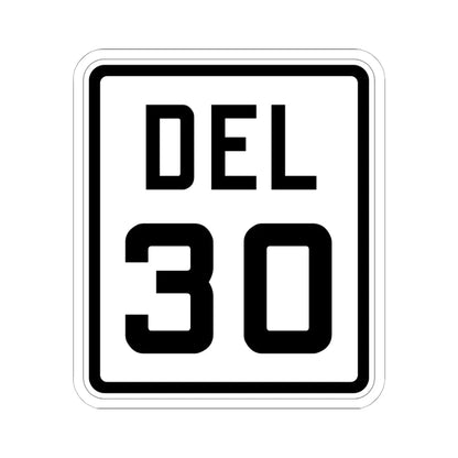 Delaware 30 1926 (Delaware) (Road Sign) STICKER Vinyl Kiss-Cut Decal 6 Inch White - The Sticker Space