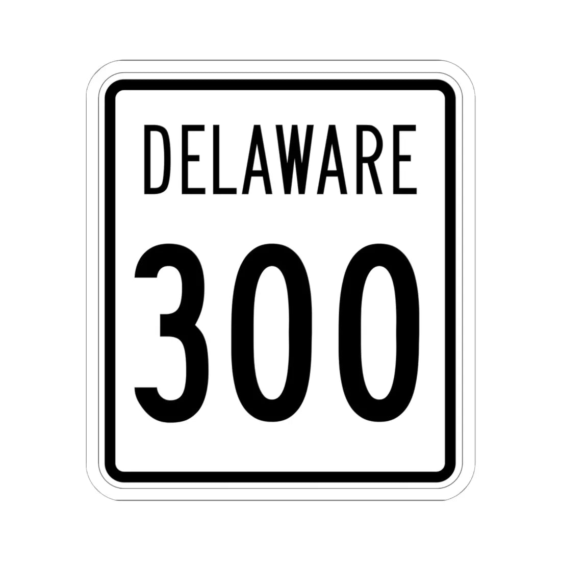 Delaware 300 1955 (Delaware) (Road Sign) STICKER Vinyl Kiss-Cut Decal 6 Inch White - The Sticker Space