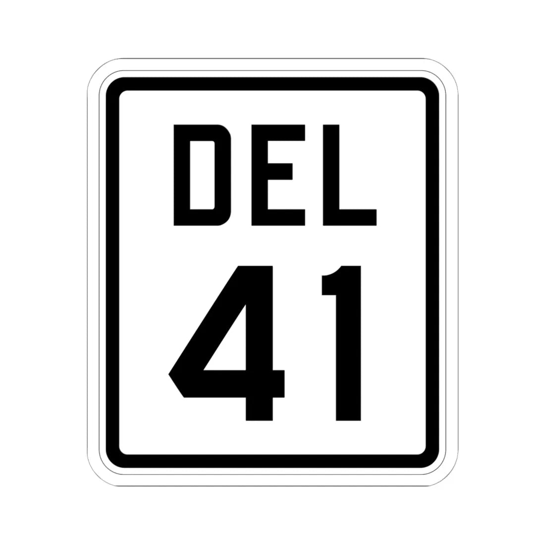 Delaware 41 1926 (Delaware) (Road Sign) STICKER Vinyl Kiss-Cut Decal 6 Inch White - The Sticker Space
