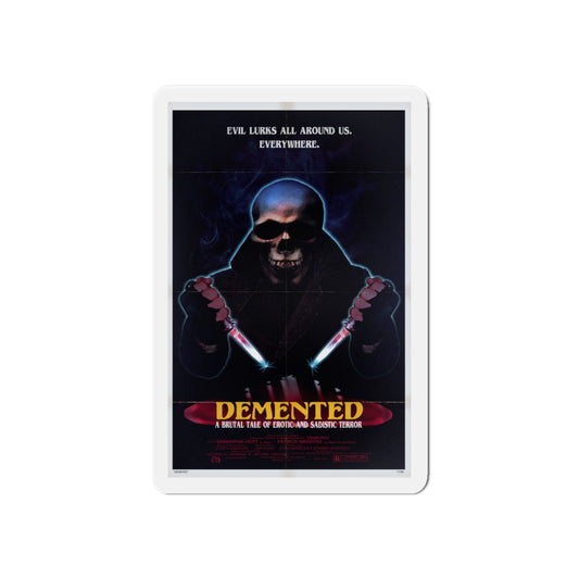 DEMENTED 1980 Movie Poster - Die-Cut Magnet-6 × 6"-The Sticker Space