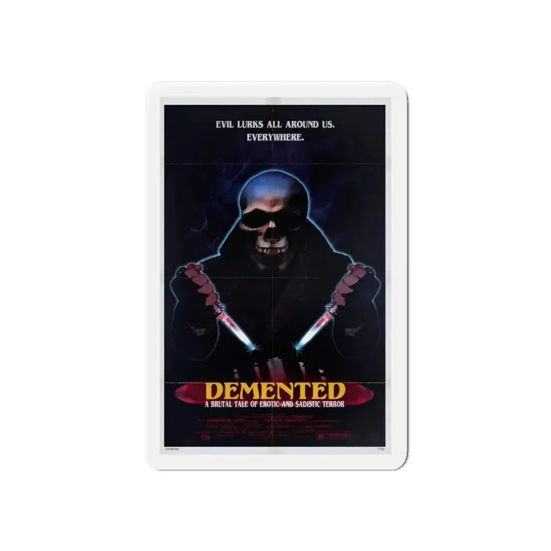 DEMENTED 1980 Movie Poster - Refrigerator Magnet 6 Inch - The Sticker Space