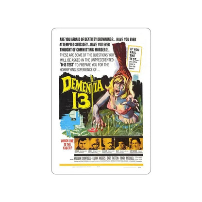 DEMENTIA 13 (THE HAUNTED AND THE HUNTED) 1963 Movie Poster STICKER Vinyl Die-Cut Decal 2 Inch - The Sticker Space