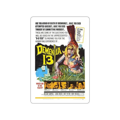 DEMENTIA 13 (THE HAUNTED AND THE HUNTED) 1963 Movie Poster STICKER Vinyl Die-Cut Decal 5 Inch - The Sticker Space