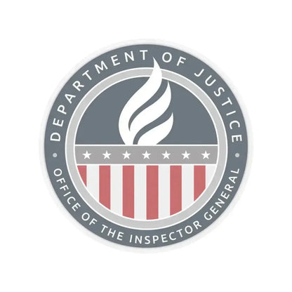 Department of Justice Office of the Inspector General - STICKER Vinyl Kiss-Cut Decal 3 Inch Transparent - The Sticker Space