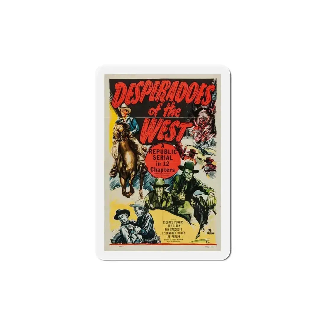 Desperadoes of the West 1950 Movie Poster Refrigerator Magnet 6 Inch - The Sticker Space