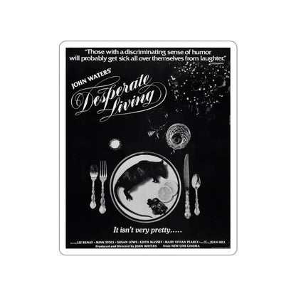 DESPERATE LIVING 1977 Movie Poster STICKER Vinyl Die-Cut Decal 4 Inch - The Sticker Space