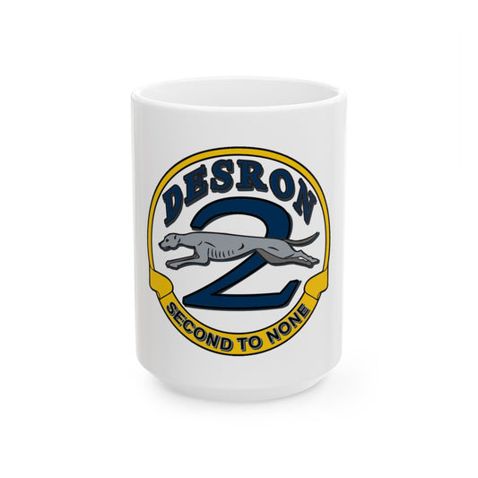 Desron 2 Second to none (U.S. Navy) White Coffee Mug-15oz-The Sticker Space