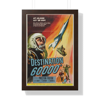 DESTINATION 60000 1957 - Framed Movie Poster-16″ x 24″-The Sticker Space