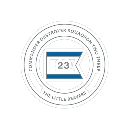 Destroyer Sq 23 COMDESRON 23 (U.S. Navy) Transparent STICKER Die-Cut Vinyl Decal 5 Inch Transparent - The Sticker Space
